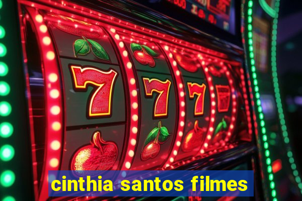 cinthia santos filmes